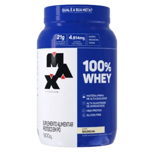 Whey Protein | Whey 100% | 21g Proteína | 900g – Max Titanium (Pote)